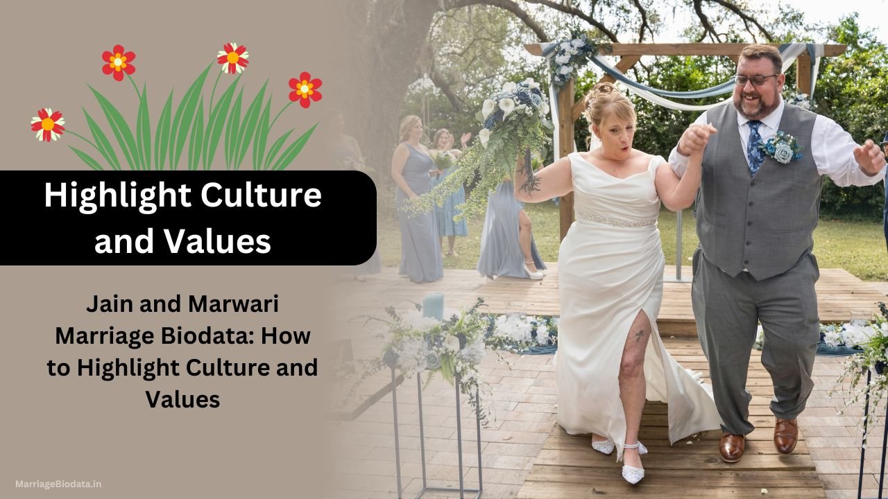 Jain and Marwari Marriage Biodata How to Highlight Culture and Values