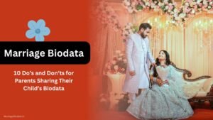 10 Do’s and Don’ts for Parents Sharing Their Child’s Biodata